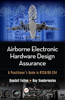 Airborne Electronic Hardware Design Assurance: A Practitioner's Guide to RTCA/DO-254