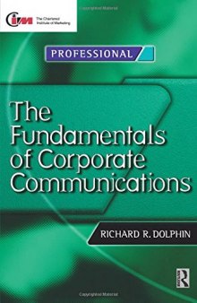 Corporate communications : theory and practice