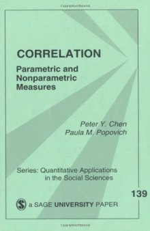 Correlation: Parametric and Nonparametric Measures (Quantitative Applications in the Social Sciences)