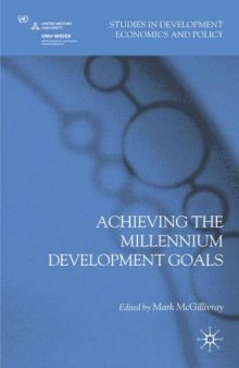 Achieving the Millennium Development Goals (Studies in Development Economics and Policy)