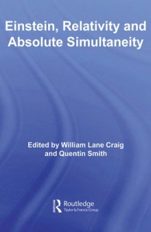 Einstein, relativity and absolute simultaneity