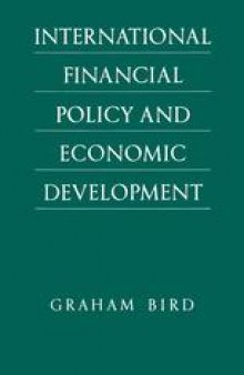 International Financial Policy and Economic Development: A Disaggregated Approach