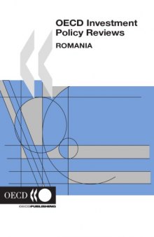 Oecd Investment Policy Reviews Romania (Oecd Investment Policy Reviews)