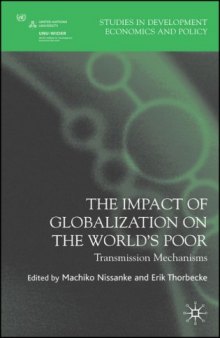 The Impact of Globalization on the World's Poor: Transmission Mechanisms