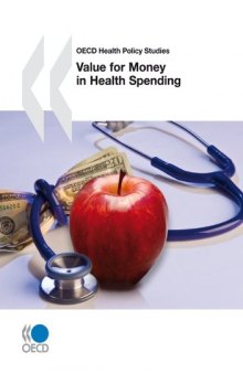 Value for Money in Health Spending (OECD Health Policy Studies)