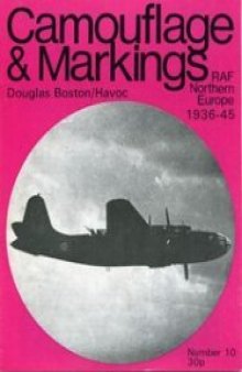 Douglas Boston/Havoc. RAF Northern Europe 1936 - 45