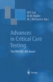 Advances in Critical Care Testing: The 1996 IFCC-AVL Award