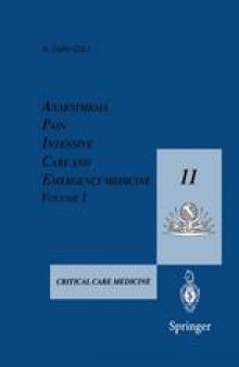 Anaesthesia, Pain, Intensive Care and Emergency Medicine — A.P.I.C.E.: Proceedings of the 11th Postgraduate Course in Critical Care Medicine Trieste, Italy — November 11–16, 1996