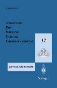 Anaesthesia, Pain, Intensive Care and Emergency Medicine — A.P.I.C.E.: Proceedings of the 17th Postgraduate Course in Critical Care Medicine Trieste, Italy — November 15–19, 2002 Volume II