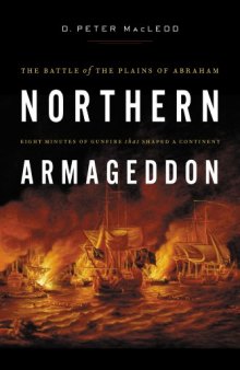 Northern Armageddon: The Battle of the Plains of Abraham