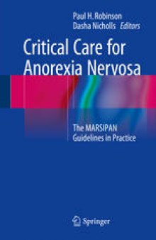 Critical Care for Anorexia Nervosa: The MARSIPAN Guidelines in Practice