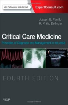 Critical Care Medicine: Principles of Diagnosis and Management in the Adult, 4e