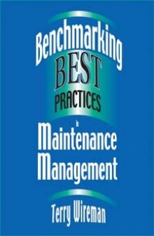 Benchmarking Best Practices in Maintenance Management