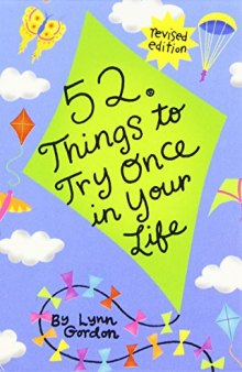 52® Things to Try Once in Your Life