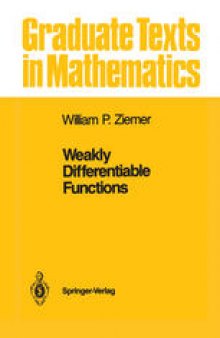Weakly Differentiable Functions: Sobolev Spaces and Functions of Bounded Variation