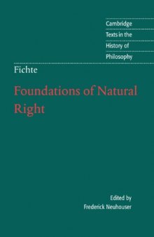 Foundations of Natural Right (Cambridge Texts in the History of Philosophy)  