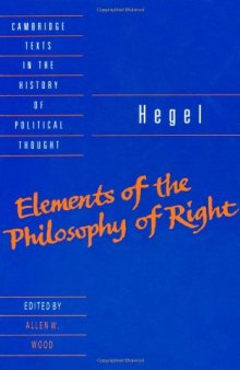 Hegel: Elements of the Philosophy of Right 