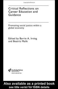 Critical Reflections on Career Education and Guidance: Promoting Social Justice