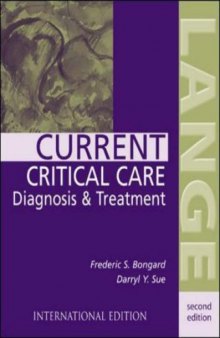 Current Critical Care Diagnosis and Treatment (Lange Medical Books)