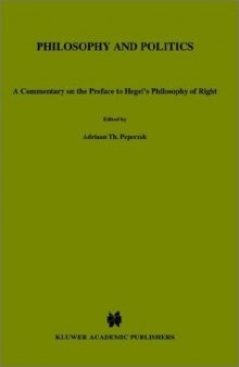 Philosophy and Politics: A Commentary on the Preface to Hegel's `Philosophy of Right' 