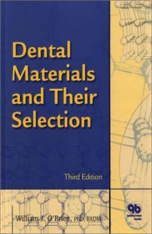 Dental Materials and Their Selection 3rd Edition