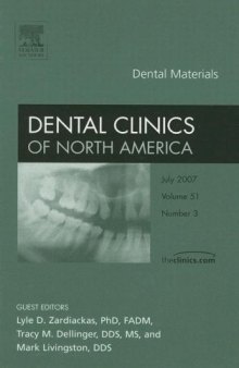 Dental Materials, An Issue of Dental Clinics (The Clinics: Dentistry)