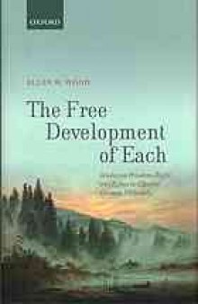 The free development of each : studies on freedom, right, and ethics in classical German philosophy