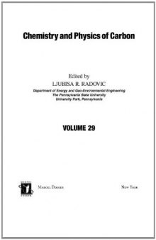 Chemistry & Physics Of Carbon: Volume 29 (Chemistry and Physics of Carbon)