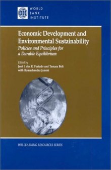 Economic development and environmental sustainability: policies and principles for a durable equilibrium