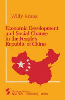 Economic Development and Social Change in the People’s Republic of China