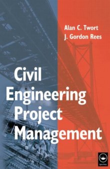 Civil Engineering Project Management, Fourth Edition