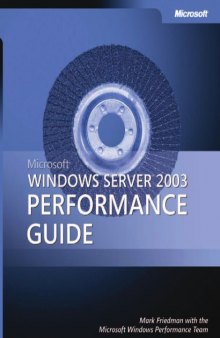 Microsoft Windows Server 2003 Performance Guide