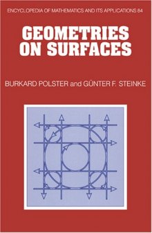 Geometries on Surfaces (Encyclopedia of Mathematics and its Applications (No. 84))