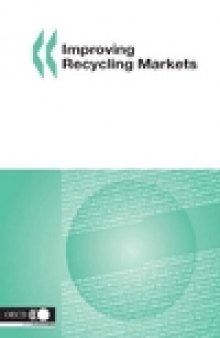 Improving Recycling Markets