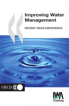 Improving Water Management: Recent Oecd Experience