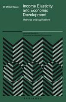 Income Elasticity and Economic Development: Methods and Applications