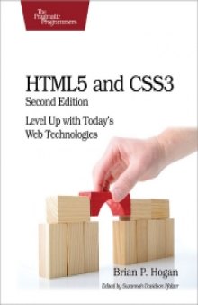 HTML5 and CSS3, 2nd Edition: Level Up with Today's Web Technologies