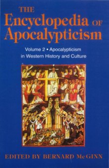 Apocalypticism in Western History and Culture,