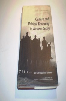 Culture and Political Economy in Western Sicily