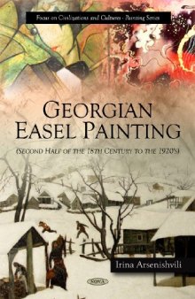 Georgian Easel Painting (Second Half of the 18th Century to the 1920's)