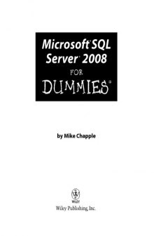 Wiley Microsoft SQL Server 2008 for Dummies 