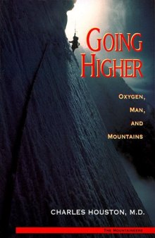 Going Higher: Oxygen Man and Mountains