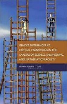 Gender Differences at Critical Transitions in the Careers of Science, Engineering, and Mathematics Faculty  