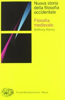 Nuova storia della filosofia occidentale. Filosofia medievale