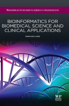 Bioinformatics for biomedical science and clinical applications