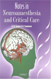 Notes in Neuroanaesthesia and Critical Care