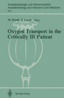 Oxygen Transport in the Critically Ill Patient: Münster (FRG), 11–12 May, 1990