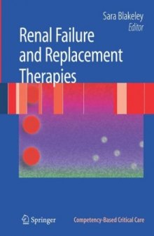 Renal Failure and Replacement Therapies (Competency-Based Critical Care)