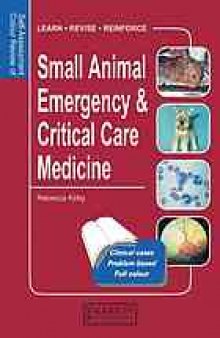 Self-assessment colour review of small animal emergency & critical care medicine