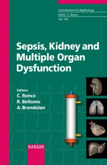 Sepsis, kidney and multiple organ dysfunction : 3rd International Course on Critical Care Nephrology, Vicenza, June 2004 : proceedings